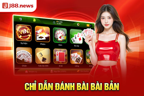 Chỉ dẫn đánh bài bài bản
